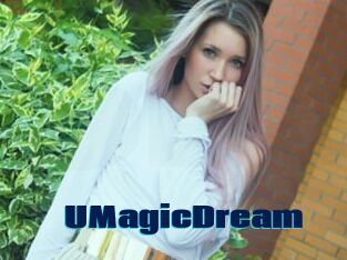 UMagicDream