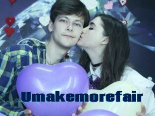 Umakemorefair