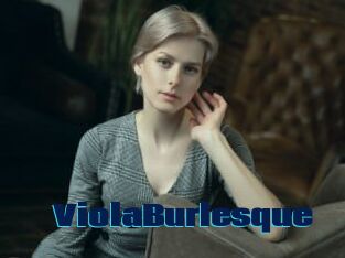 ViolaBurlesque