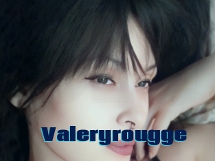 Valeryrougge