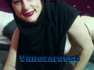 Vanezarosse