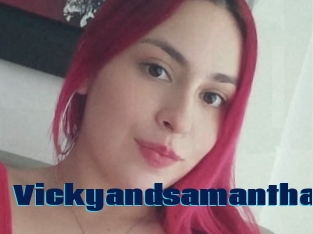 Vickyandsamantha