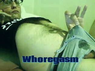 Whoregasm