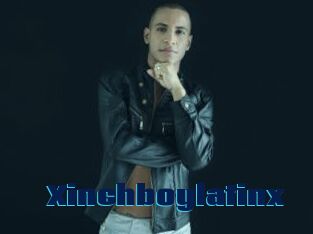 Xinchboylatinx