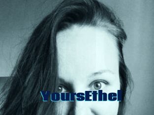 YoursEthel