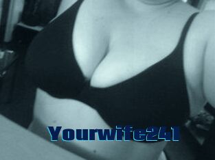 Yourwife241