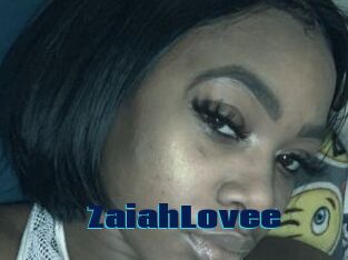 ZaiahLovee