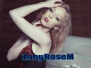 ZoeyRoseM